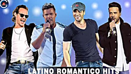 Latino Romantico Hits Mix 2018 - Enrique Iglesias, Luis Fonsi, Marc Anthony, Ricky Martin