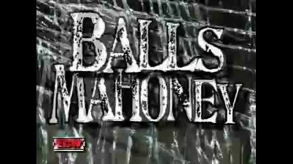 Balls Mahoney Titantron 2007