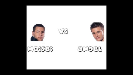 moisei vs angel round 1
