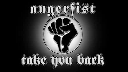 Angerfist - Take You Back