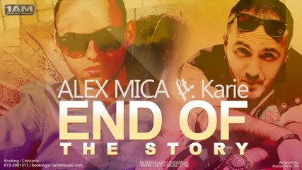 Alex Mica ft. Karie - End of the Story