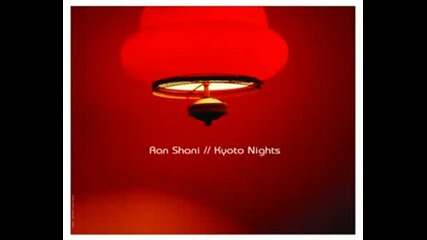 Ran Shani - Kyoto Nights