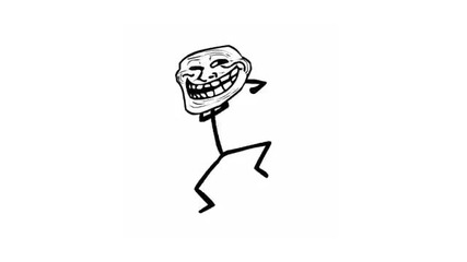 Troll dancing! Problem?!