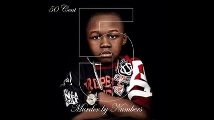 50 Cent-- 5 ''murder By Numbers'' [full Album]