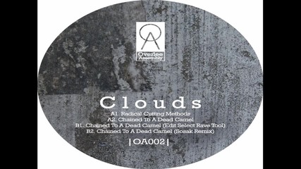 Clouds - Chained to a Dead Camel