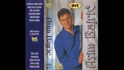 Asim Bajric & Sutko Band - Nemoj da zalis (audio 1995)
