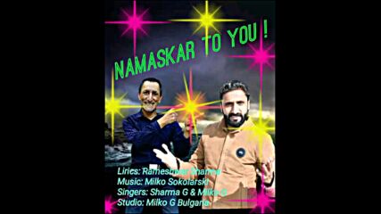 Rameshwar Sharma and Milko Sokolarski - Namaskar to you - 2020 (1).mp4