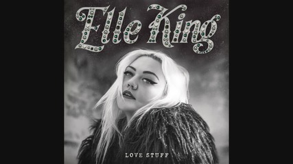 Elle King - America's Sweetheart | A U D I O |