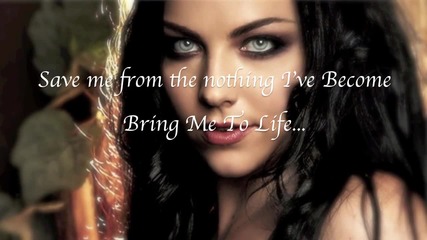Evanescence - Bring Me To Life [lyrics]