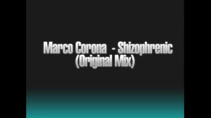 Marco Corona - Shizophrenic (krone Records)