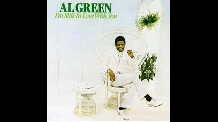 Al Green - Love And Happiness