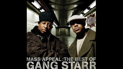 Gang Starr - Moment of truth
