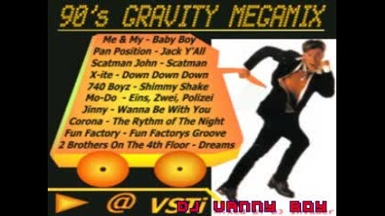 [4 min] 90s Gravity Megamix # D J Vanny Boy