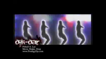 Pitbull - Move Shake Drop 