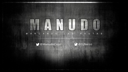 Manudo - Marcando las pautas (con Dj Nerso) [prod. Surce Beats]_(720p)