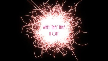 ™«take It Off by Ke$ha Lyrics™«