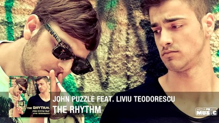 John Puzzle feat Liviu Teodorescu - The Rhythm