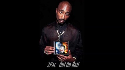2pac - Out On Bail 'new2013' ( Djthugmind Remix )