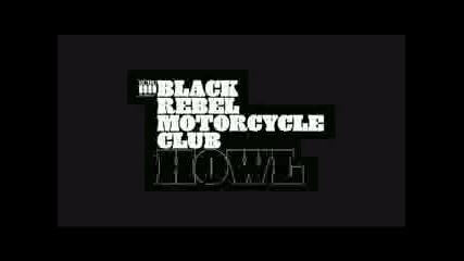 Black Rebel Motorcycle Club - Weight of the World