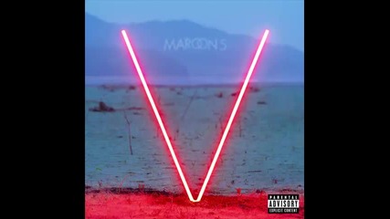 *2014* Maroon 5 - Shoot love