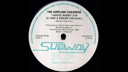 Airplane Crashers - White Rabbit 
