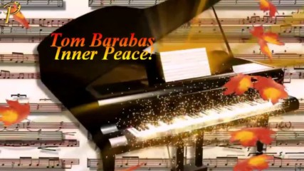 Tom Barabas - Вътрешен мир!