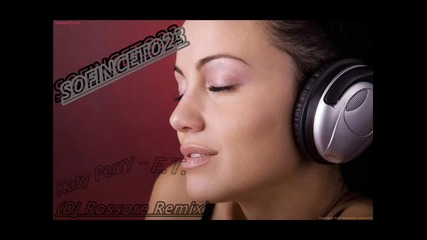House™ . | » Katy Perry - E.t. « (