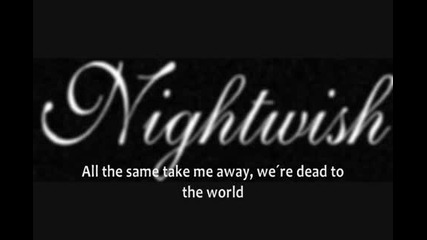 Nightwish - Dead To The World (with Lyrics)