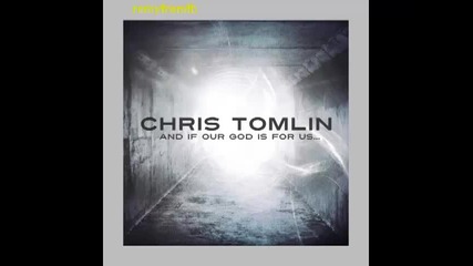 Chris Tomlin - Lovely