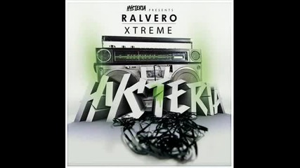 Ralvero - Xtreme (original Mix) Full Version