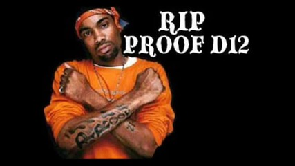 D12 - Big Proof Tribute