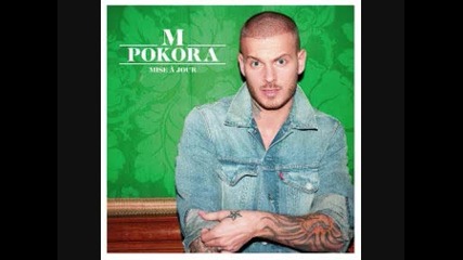 08 M Pokora - Get A Little Closer (version anglaise) 
