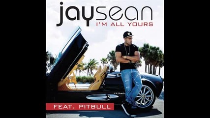Jay Sean - I'm All Yours § Изрязана §