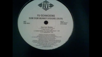 Fu-schnickens - Sum Dum Monkey (frankie Cutlass' Flip Squad Radio Remix)