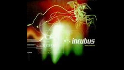 Incubus Ft Dj Greyboy - Familiar