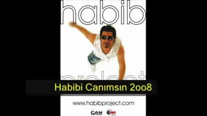 Habib Project - Habibi Canimsin