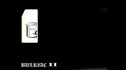 Bulriac II Intro