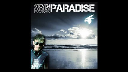 !!!разбиващ!!!steven Pierce - Paradise (radio Edit)