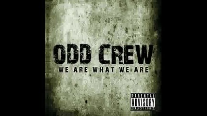 Odd Crew-fallen Down