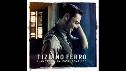 Tiziano Ferro - Paura non ho - Не се страхувам (превод)