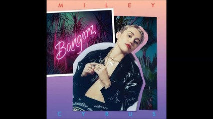Miley Cyrus - Maybe You re Right