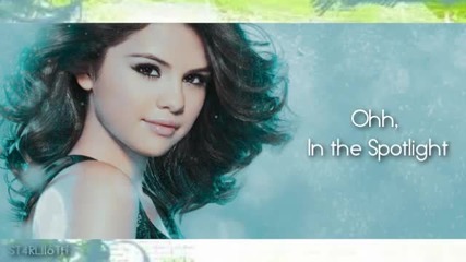 Selena Gomez - Spotlight + текст