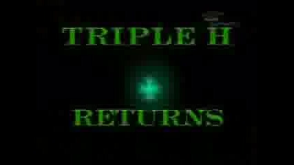 Triple H Return Video 2