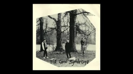 The Gene Syndrome - Party In The Trees