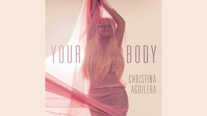 Christina Aguilera - Your Body / Видео Тийзър /