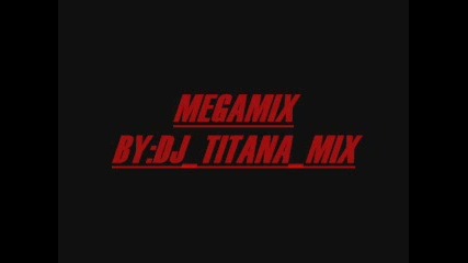 Chalga Mix By:djtitanamyx