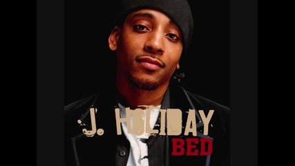 J. Holiday - Bed 