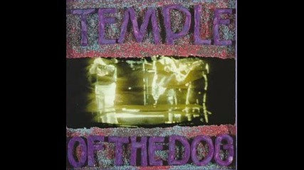 Temple of the Dog - Reach Down