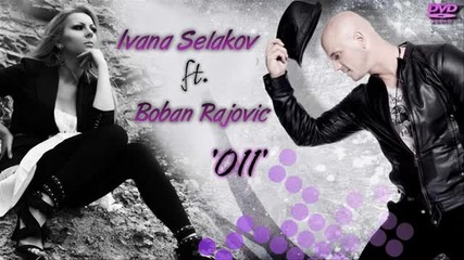 Ivana Selakov & Boban Rajovic - 011 2010 