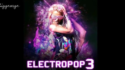Extreme Music - Who I Am ( Album Electropop 3, 2016 )